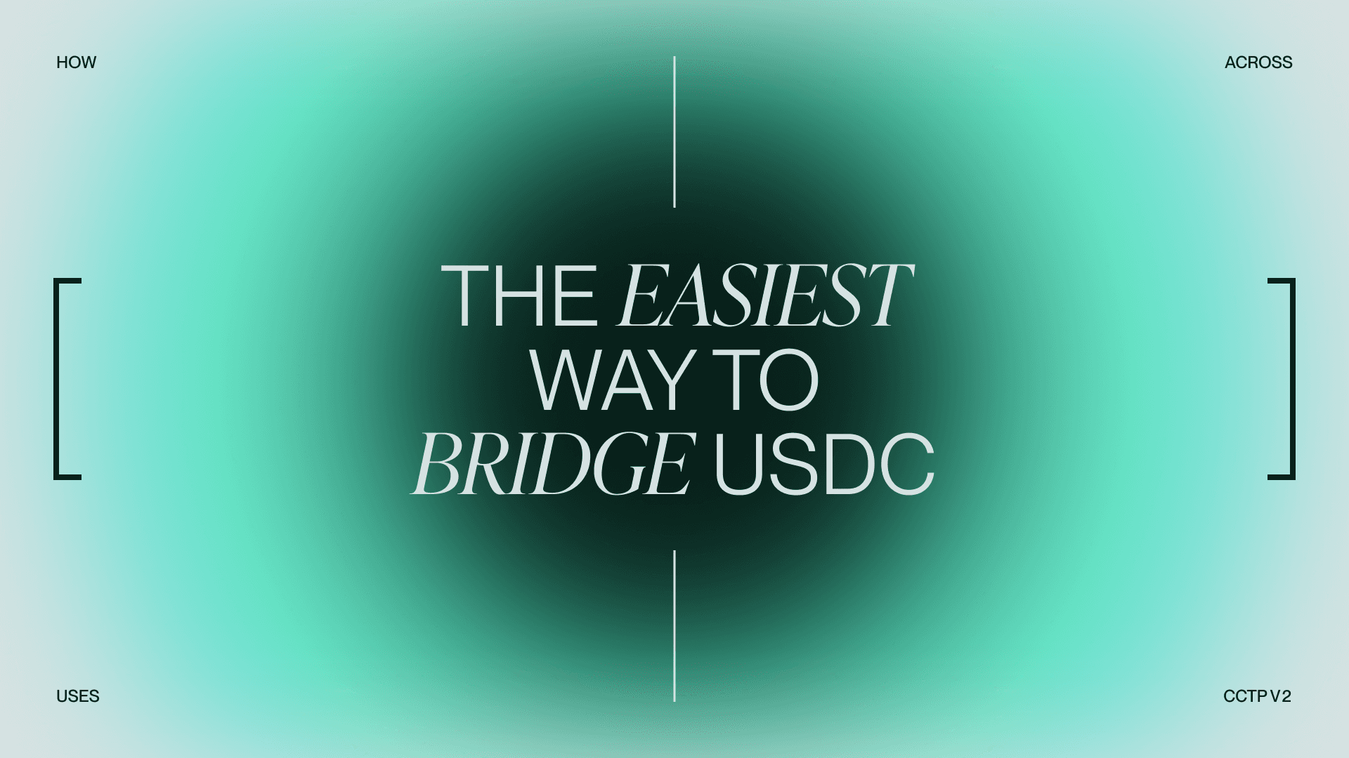 Across Protocol is the best USDC bridge using CCTP V2 (hero) Across Protocol provides the easiest way to bridge USDC, powered by CCTPv2. One transaction, no claiming, up to $10M. Native USDC across 10+ chains in seconds.